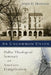 An Uncommon Union: Dallas Theological Seminary and American Evangelicalism by John D. Hannah