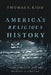 America's Religious History: Faith, Politics, and the Shaping of a Nation by Thomas S. Kidd