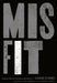 Misfit: Dealing with Our God-Given Discomfort by Chris Durso