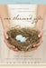 One Thousand Gifts: A Dare to Live Fully Right Where You Are by Ann Voskamp