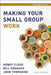Making Your Small Group Work Participant's Guide by Henry Cloud