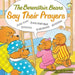 The Berenstain Bears Say Their Prayers by Stan Berenstain