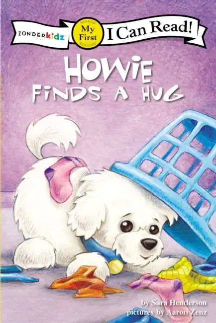 Howie Finds a Hug: My First by Sara Henderson, Aaron Zenz