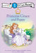 Princess Parables: Princess Grace and Poppy by Jeanna Young