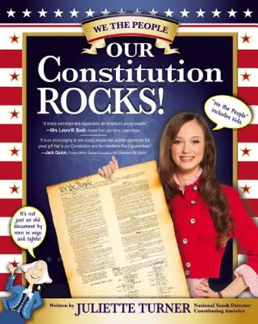 Our Constitution Rocks! by Juliette Turner