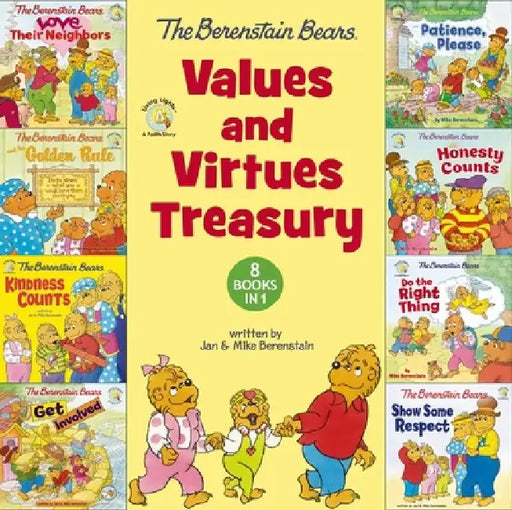 The Berenstain Bears Values and Virtues Treasury: 8 Books in 1 by Mike Berenstain