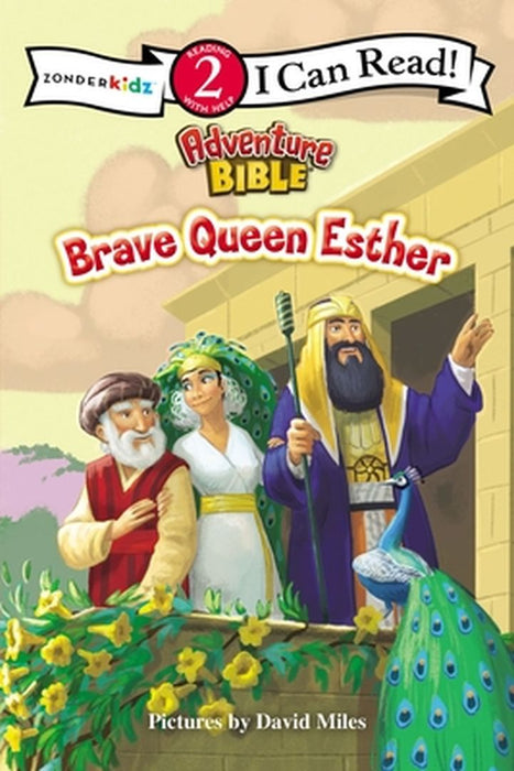Brave Queen Esther by David Miles