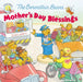 The Berenstain Bears Mother's Day Blessings by Mike Berenstain