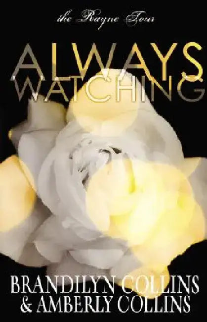 Always Watching by Brandilyn Collins