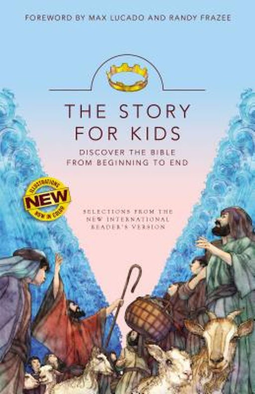 NIRV the Story for Kids, Paperback: Discover the Bible from Beginning to End by Max Lucado