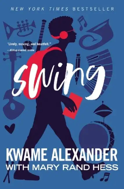 Swing by Kwame Alexander