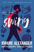 Swing by Kwame Alexander