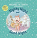 Nighty Night and Good Night by Michael W. Smith