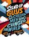 Stand-Up Guys: 50 Christian Men Who Changed the World by Kate Etue, Caroline Siegrist
