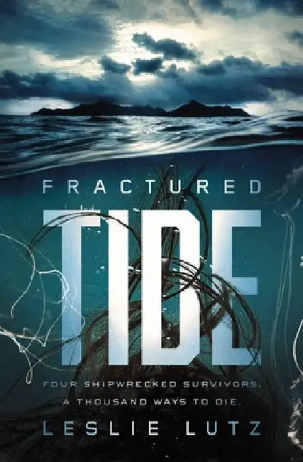 Fractured Tide by Lutz, Leslie