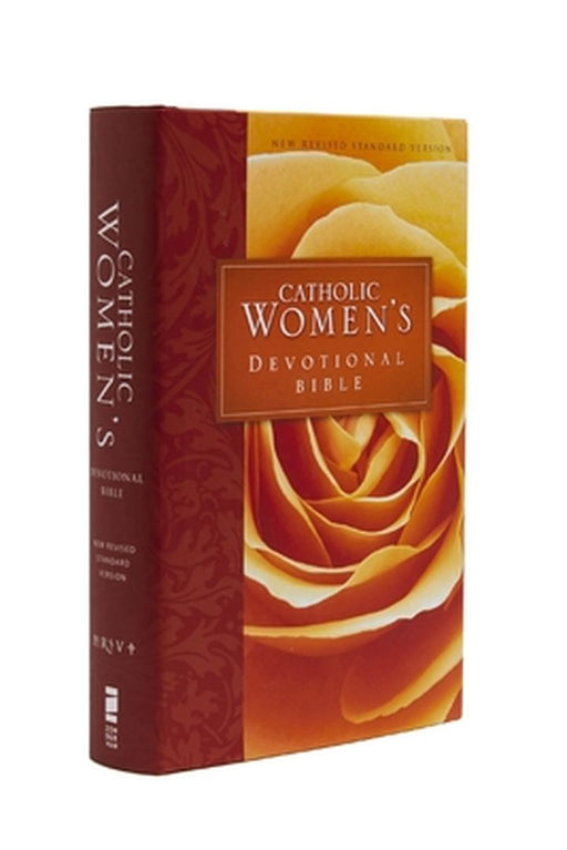 Catholic Women's Devotional Bible-NRSV by Ann Spangler