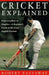 Cricket Explained by Robert Eastaway