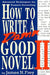 How to Write a Damn Good Novel, II: Advanced Techniques for Dramatic Storytelling by James N. Frey