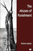The Abuses of Punishment by R. Adams