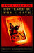 The Hastened to the Grave: The Gypsy Murder Investigation by Jack Olsen