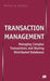 Transaction Management by D. Chorafas