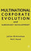 Multinational Corporate Evolution and Subsidiary Development by Neil Hood