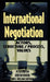 International Negotiation: Actors, Structure/Process, Values by Peter Berton