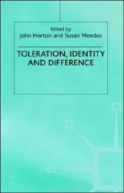 Toleration, Identity and Difference by Na Na