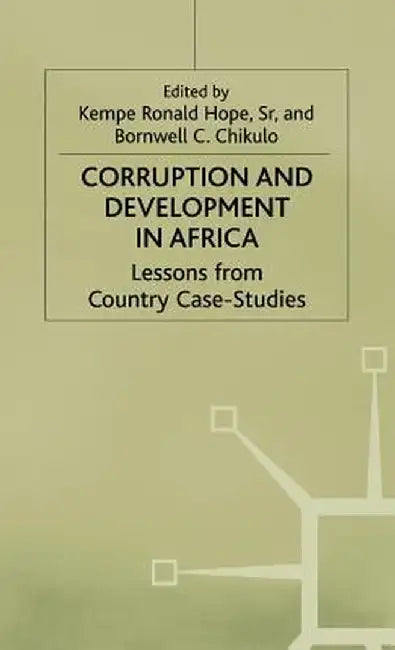 Poverty, Livelihoods, and Governance in Africa: Fulfilling the Development Promise by K. Hope