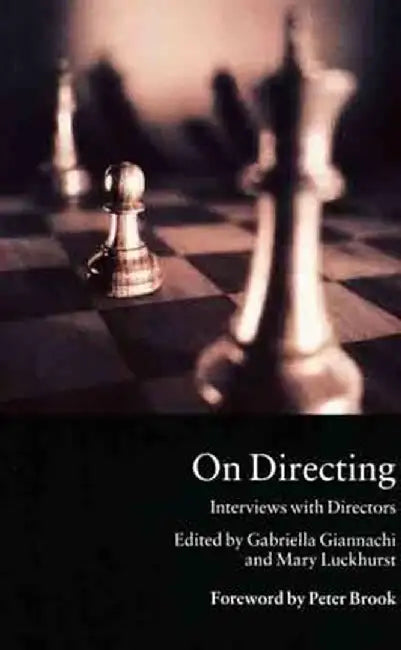 On Directing: Interviews with Directors by Gabriella Giannachi
