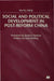 Social and Political Development in Post-Reform China by K. Mok