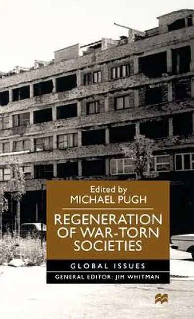 Regeneration of War-Torn Societies by Na Na