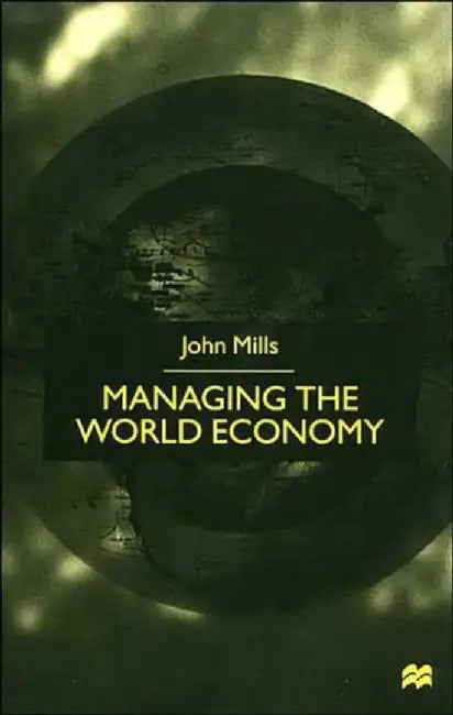 Managing the World Economy by Na Na