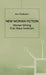 New Woman Fiction: Women Writing First-Wave Feminism by A. Heilmann
