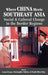 Where China Meets Southeast Asia: Social and Cultural Change in the Border Region by Na Na
