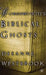 Wordsworth's Biblical Ghosts by D. Westbrook