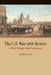 The U.S. War with Mexico: A Brief History with Documents by Ernesto Chavez