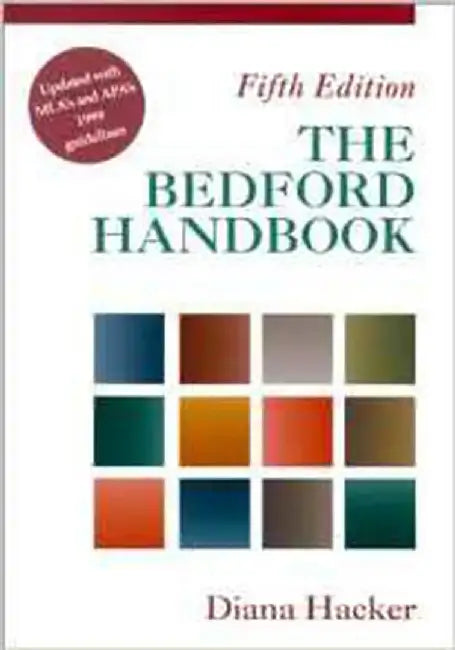 The Bedford Handbook: Updated with Mla's and Apa's 1999 Guidelines by Diana Hacker