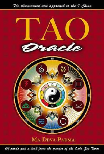 Tao Oracle: An Illuminated New Approach to the I Ching [With 64 Cards] by Ma Deva Padma