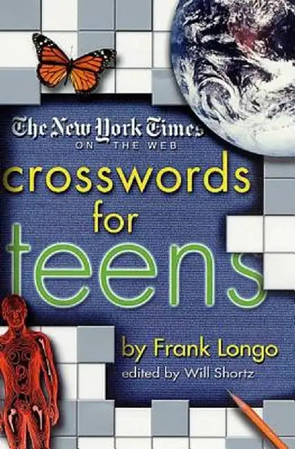 The New York Times on the Web Crosswords for Teens by The New York Times