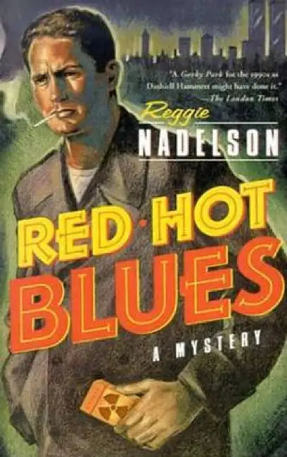 Red Hot Blues by Reggie Nadelson