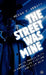 The Street Was Mine: White Masculinity in Hardboiled Fiction and Film Noir by M. Abbott