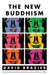 The New Buddhism by David Brazier