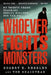 Whoever Fights Monsters: My Twenty Years Tracking Serial Killers for the FBI by Robert K. Ressler
