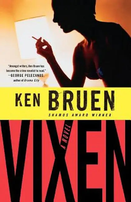 Vixen by Ken Bruen