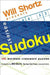 Will Shortz Presents Easiest Sudoku: 100 Wordless Crossword Puzzles by Will Shortz