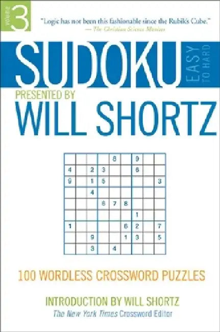 Sudoku Easy to Hard: 100 Wordless Crossword Puzzles by Will Shortz