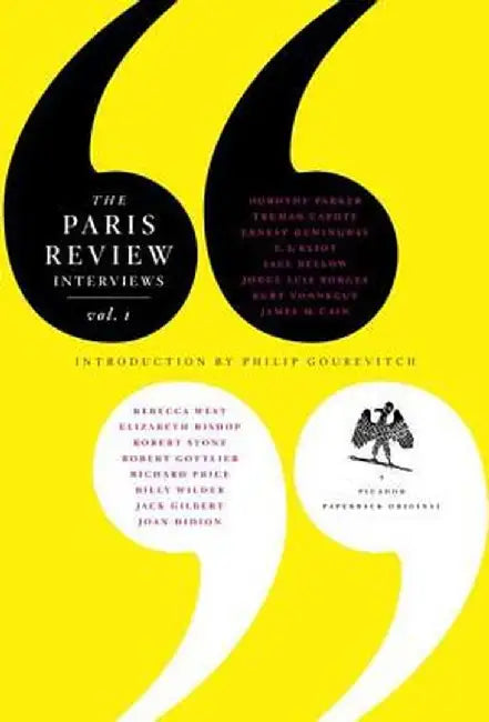 The Paris Review Interview: Volume 1 by The Paris Review