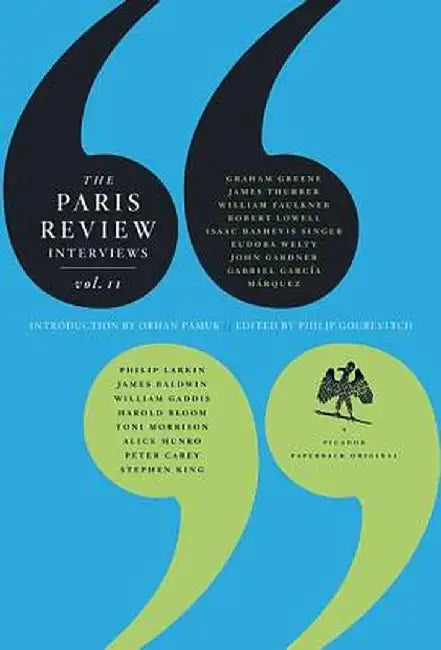 The Paris Review Interviews, Volume II by The Paris Review