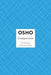 Compassion: The Ultimate Flowering of Love [With DVD] by Osho